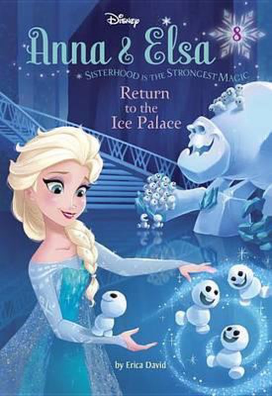 ISBN Anna & Elsa #8: Return to the Ice Palace (Disney Frozen), Anglais, Couverture rigide, 128 pages