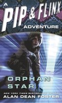 Adventures of Pip & Flinx 3 - Orphan Star
