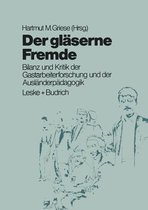 Der Glaserne Fremde