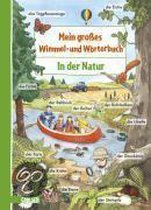 Mein großes Wimmel- und Wörterbuch 01: In der Natur