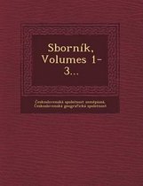 Sbornik, Volumes 1-3...
