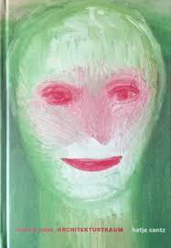 Cahn miriam, architekturtraum, Miriam Cahn | 9783775711272