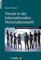 Praxis der Personalpsychologie 24 - Trends in der internationalen Personalauswahl