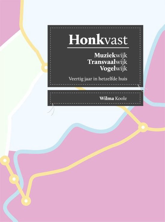 Cover van het boek 'Honkvast'