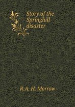 Story of the Springhill disaster