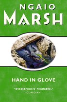 The Ngaio Marsh Collection - Hand in Glove (The Ngaio Marsh Collection)