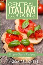 Central Italian Cooking