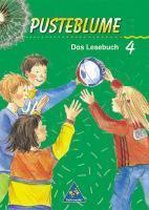 Pusteblume. Das Lesebuch. 4. Schuljahr. Neubearbeitung. RSR