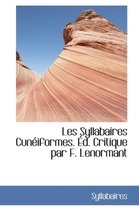 Les Syllabaires Cun Iformes. D. Critique Par F. Lenormant