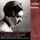 Gioconda De Vito & Michael Raucheisen - Gioconda de Vito plays Beethoven, Brahms & Vitali (CD)