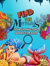 Find The Mermaids: Search and Find Books for Kids