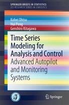 SpringerBriefs in Statistics - Time Series Modeling for Analysis and Control