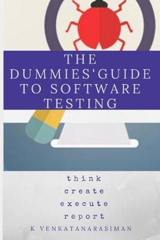 The Dummies' Guide to Software Testing - cover