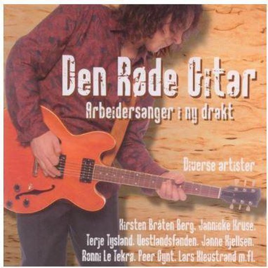 Various Artists - Den Rode Gitar. Arbeidersanger I Ny Drakt (CD ...