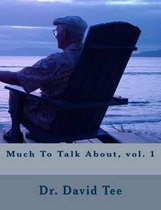 Much to Talk About, Vol. 1