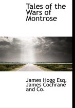 Tales of the Wars of Montrose