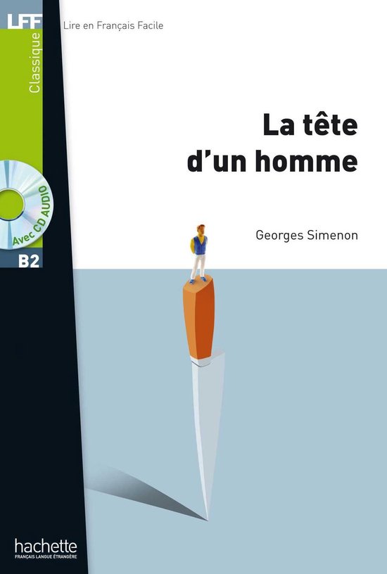 Couverture du livre avec un petit bonhomme sur un couteau. Titre : La tête d'un homme.