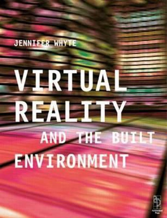 Virtual Reality and the Built Environment - cover