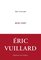 Bois vert - Eric Vuillard