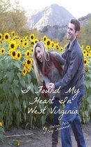 I Found My Heart in West Virginia
