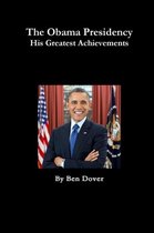 Obama's Greatest Achievements