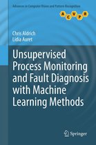Advances in Computer Vision and Pattern Recognition - Unsupervised Process Monitoring and Fault Diagnosis with Machine Learning Methods