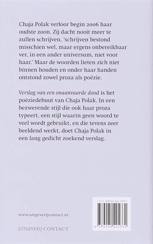 Achterkant van het boek 'Verslag van een onaanvaarde dood' met tekst over Chaja Polak en haar dichtbundel. ISBN en website contact.nl.