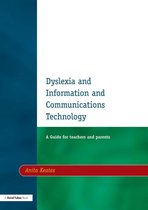 Dyslexia and Information and Communications Technology, Second Edition