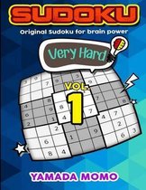 Sudoku Very Hard: Original Sudoku For Brain Power Vol. 1