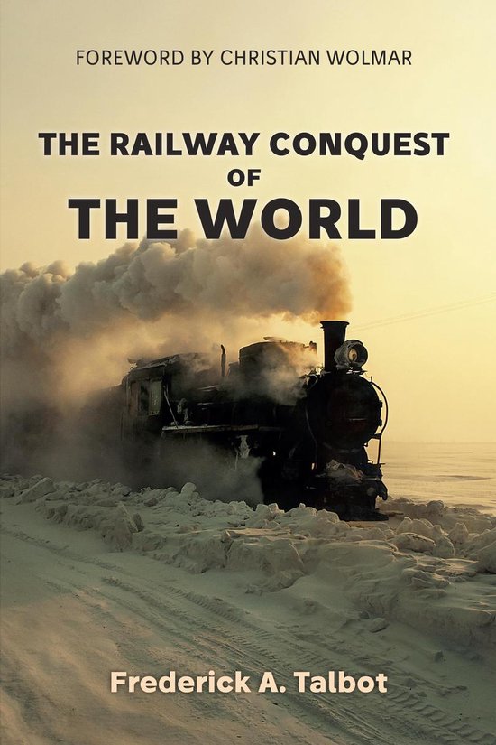 The Railway Conquest of the World - cover