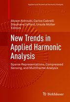 Applied and Numerical Harmonic Analysis - New Trends in Applied Harmonic Analysis