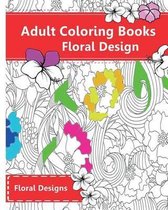 Adult Coloring Books Floral Design
