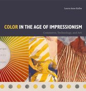 Refiguring Modernism - Color in the Age of Impressionism