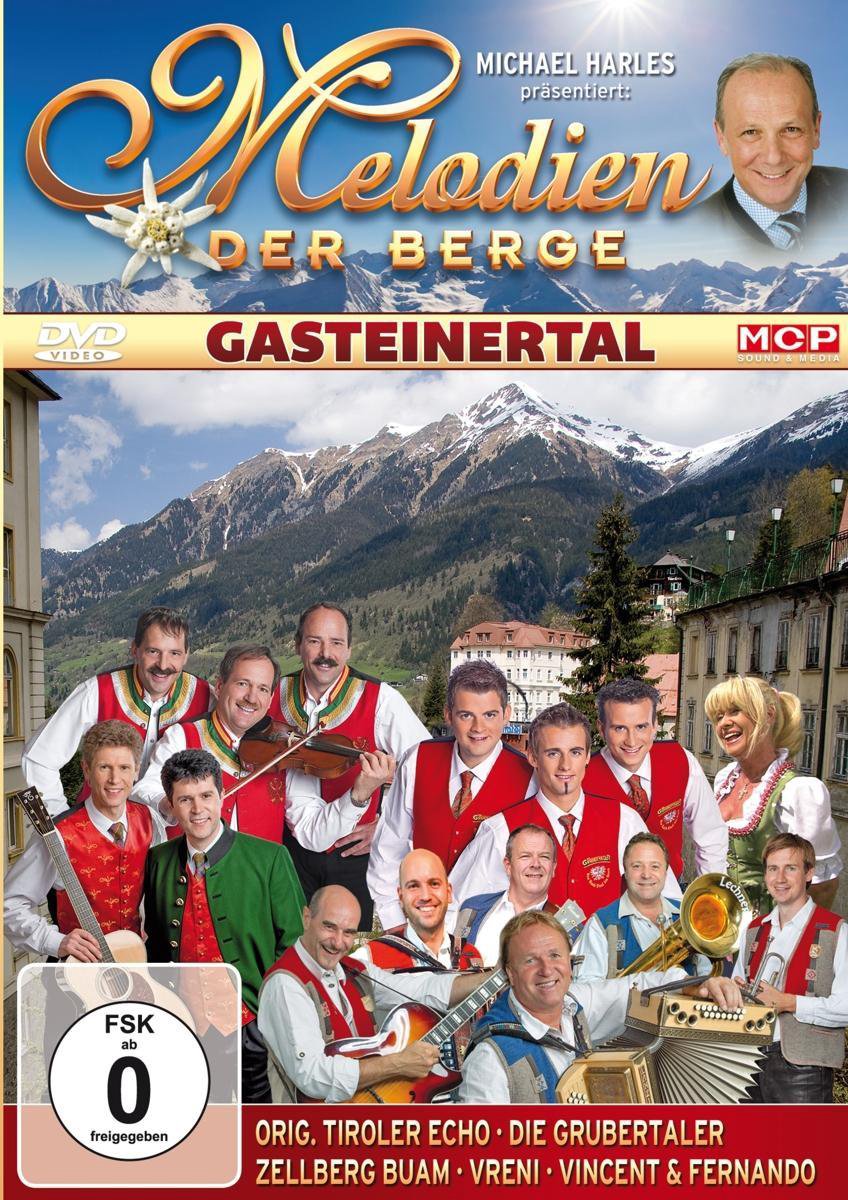 Melodien Der Berge - Gasteinertal