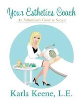 Your Esthetics Coach