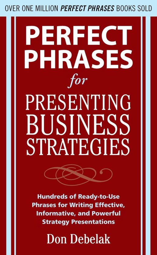 Perfect Phrases for Presenting Business Strategies - cover