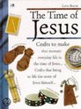 The Time Of Jesus