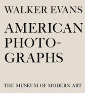 Walker Evans American Photographs