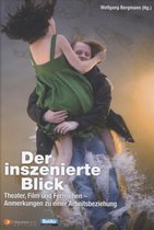 Boek cover Der inszenierte Blick van Wolfgang Bergmann