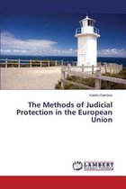 The Methods of Judicial Protection in the European Union