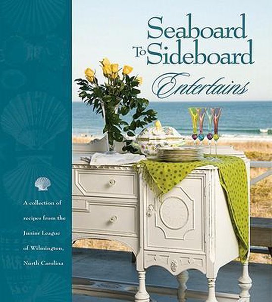 Seaboard to Sideboard Entertains