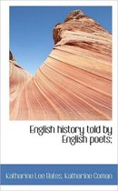 English History Told by English Poets;