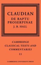 Cambridge Classical Texts and CommentariesSeries Number 11- Claudian: De Raptu Proserpinae