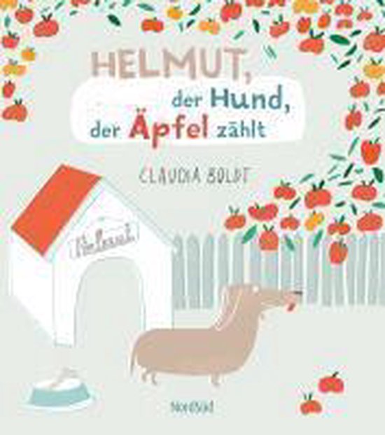 Omslag van Helmut, der Hund, der Äpfel zählt