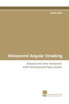Attosecond Angular Streaking