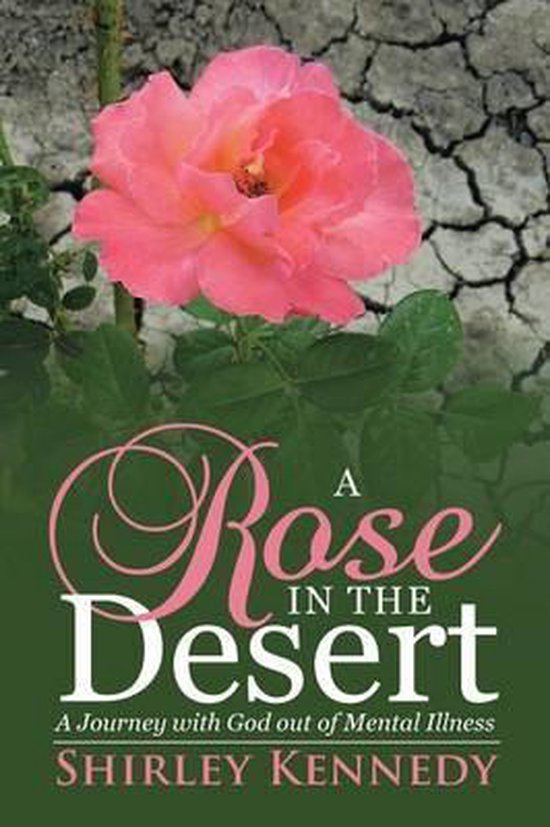 A Rose in the Desert