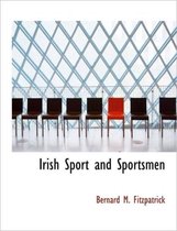 Irish Sport and Sportsmen