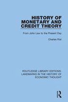Routledge Library Editions: Landmarks in the History of Economic Thought - History of Monetary and Credit Theory