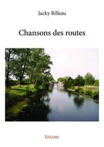Collection Classique - Chansons des routes