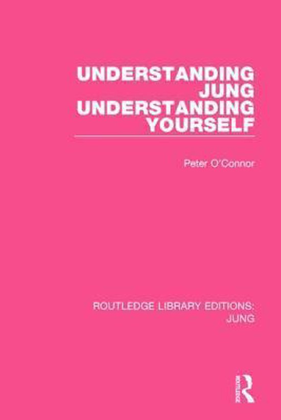 Understanding Jung Understanding Yourself - cover